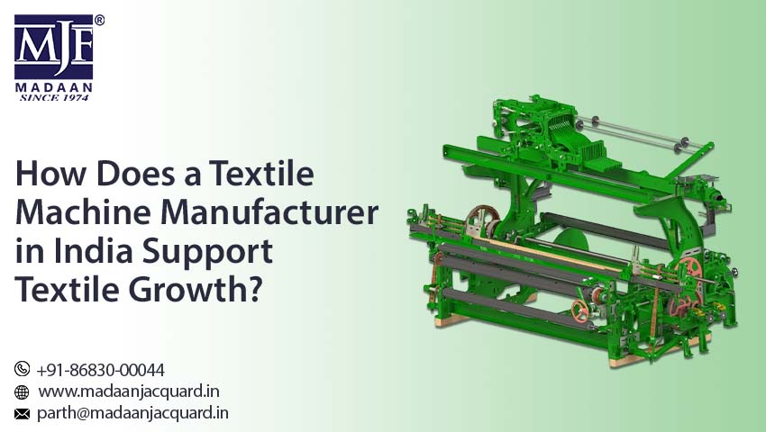 Textile Machine Manufacturer in India